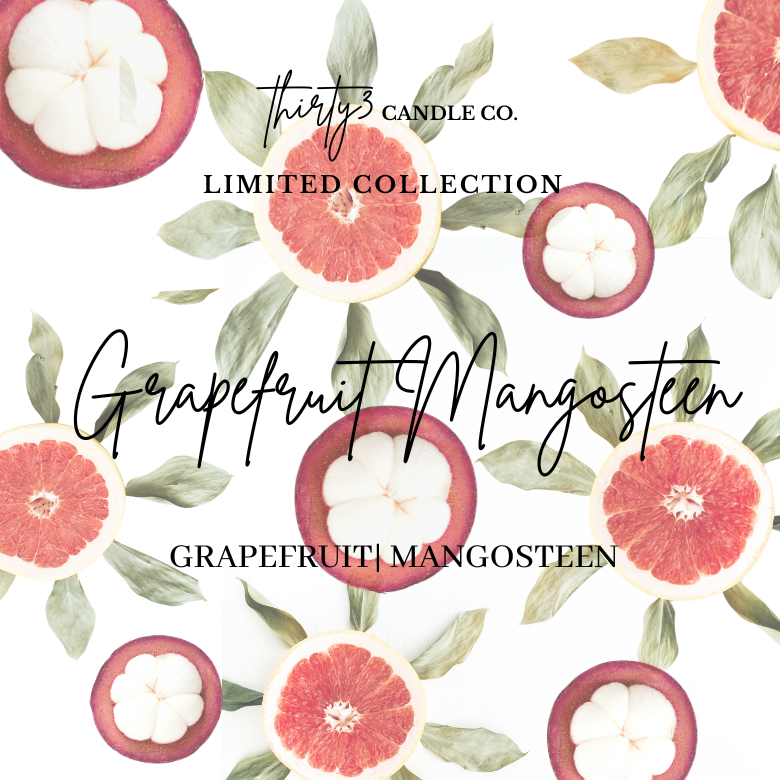 GRAPEFRUIT MANGOSTEEN - Limited Collection