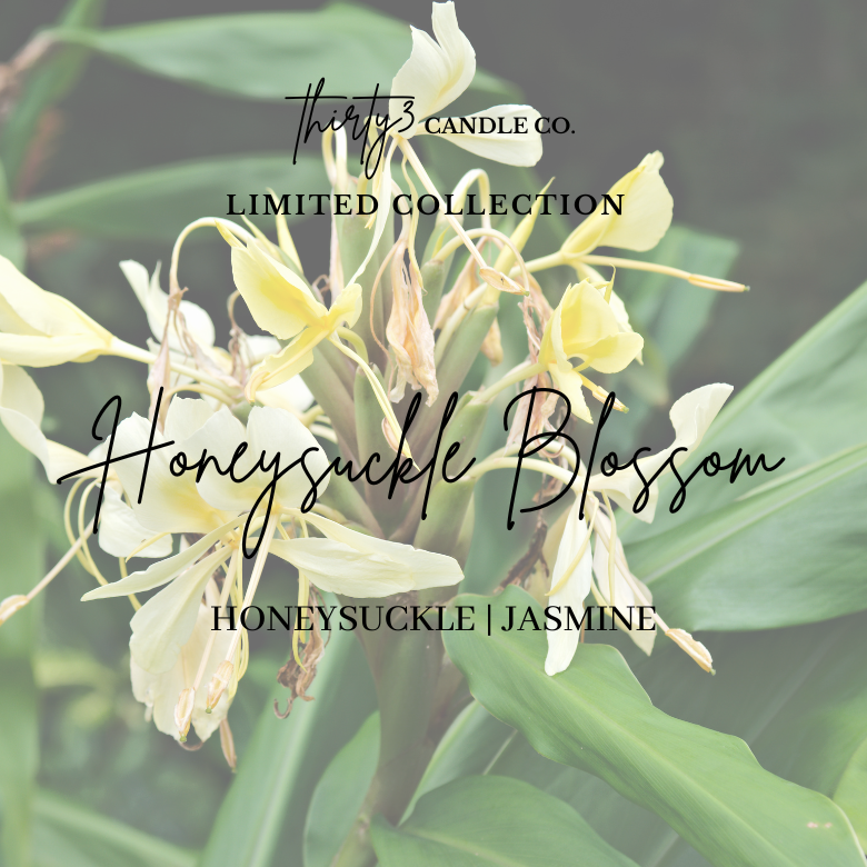 HONEYSUCKLE BLOSSOM - Limited Collection